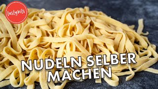 Nudeln selber machen  Einfaches TAGLIATELLE Rezept für selbst gemachte Bandnudeln [upl. by Nuawtna]