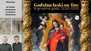 Zapowiedź transmisji na żywo godziny łaski 8 grudnia godz 1200 ks Dominik Chmielewski ks Teodor [upl. by Adnac]