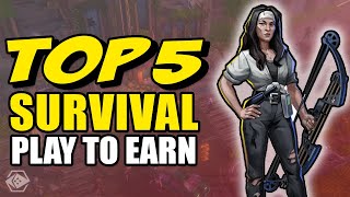 TOP 5 PLAY TO EARN Survival Games Right Now  January 2024 [upl. by Lisha]