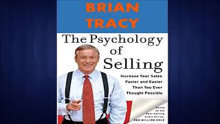 The Psychology of Selling Audiobook by Brian Tracy [upl. by Brittany123]