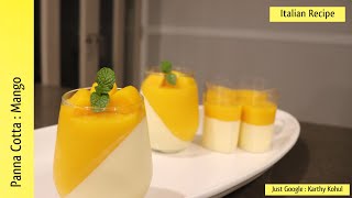 Italian dessert  Sweet and simple Mango Panna Cotta  in Tamil [upl. by O'Gowan]