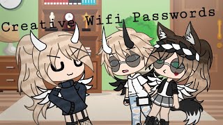 Creative Wifi Passwords Gacha Life Comedy [upl. by Oribella]