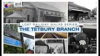 Lost Railway Walks 12  The Tetbury Branch [upl. by Znieh122]