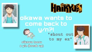 oikawa tooru x yn angst lyric prank “shout out to my ex” haikyuu texts [upl. by Notyalc381]