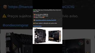 🇧🇷 Placa Mãe Asus Tuf Gaming B550m Plus Amd Am4 Matx Ddr4💥ondecomprar AsusTufGaming [upl. by Dorion]