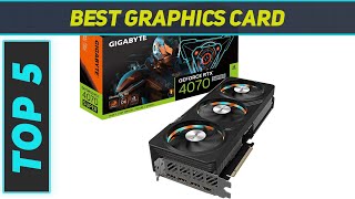 Top 5 Graphics Card in 2024 [upl. by Acirea831]