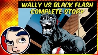 Flash quotWally West VS Black Flashquot  Complete Story  Comicstorian [upl. by Namref]