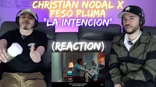 Christian Nodal Peso Pluma  La Intencion  REACTION [upl. by Ahsiki389]