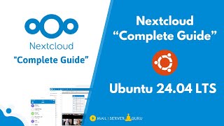 Install Nextcloud on Ubuntu 2404 LTS 😍👍  The Ultimate Nextcloud Installation Guide 👑👑 [upl. by Nnaillij]