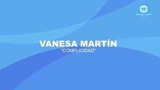 Vanesa Martín  Complicidad Karaoke En Casa [upl. by Selda882]