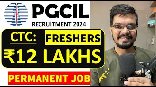 PGCIL PowerGrid Recruitment 2024  Freshers  CTC  ₹12 Lakhs  Permanent Job  Latest Jobs 2024 [upl. by Rudelson]