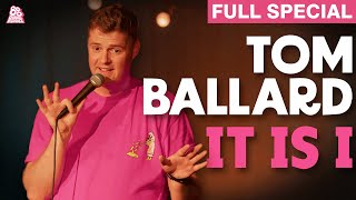 Tom Ballard  It Is I Full Comedy Special [upl. by Brinson]