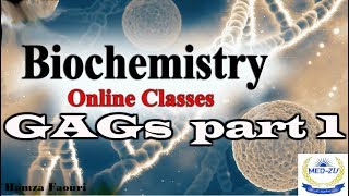 كيمياء حيوية GAGS part 1 BIOCHEMISTRY [upl. by Wolfie835]