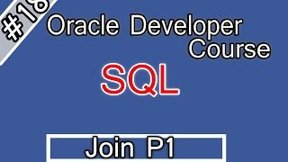 018 Oracle Sql Arabic Course Join P1 اوراكل ديفلوبر [upl. by Amar]