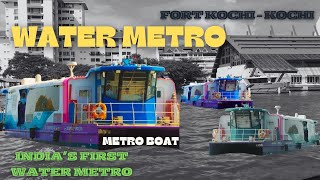 Water Metro  Fort Kochi Water Metro  Fort Kochi to Kochi Water Metro [upl. by Kast]