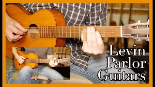 LEVIN 1908 amp 1909 Vintage Parlor Guitars [upl. by Willet518]