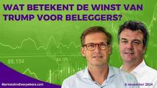 Wat betekent de winst van Trump voor beleggers [upl. by Yeo]