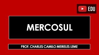 Mercosul [upl. by Syst]