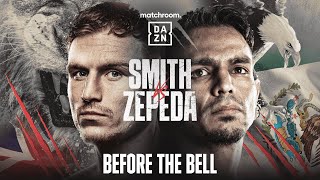 DALTON SMITH VS JOSE ZEPEDA BEFORE THE BELL LIVESTREAM [upl. by Eenej362]