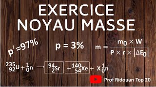 Noyaux masse énergie rendementpuissancedun réacteurnucleiare [upl. by Haim]