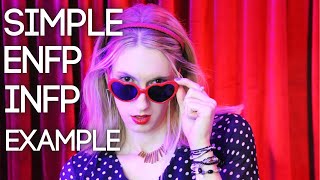 How to Spot an ENFP amp INFP in 8 Mins  SIMPLE Extraverted Intuition Ne EXAMPLE [upl. by Ettesil]