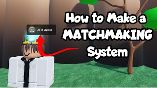 How to Make a Matchmaking System on Roblox [upl. by Neibaf]