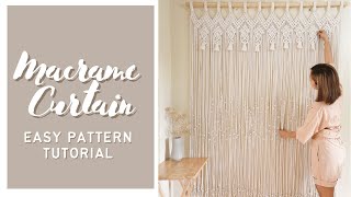 Macrame Curtain Tutorial Easy Pattern Size 5ft wide x 6ft tall [upl. by Demona]