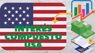 10 INVERSIONES QUE DAN INTERÉS COMPUESTO EN ESTADOS UNIDOS [upl. by Cost]