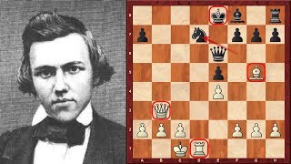 Outrageous Chess Sacrifices and Tactics Paul Morphys Top Eight Chess Sacrifices of all time [upl. by Narton39]