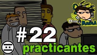 DONMAKILA  22  Los Practicantes [upl. by Novled675]