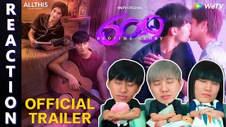 REACTION 609 Bedtime Story  Official Trailer  IPOND TV [upl. by Ecirehc]