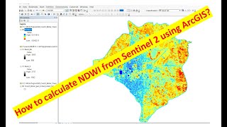 How to calculate NDWI from Sentinel 2 using ArcGIS [upl. by Lednew]