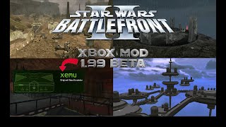 Battlefront II XBOX mod 199 beta XEMU Setup and Play [upl. by Leblanc]