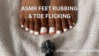 AMSR FEET RUBBING  TOE FLICKING AT 230 amp 605  WHITE TOES  MIC SCRATCHING  PLEASE SUBSCRIBE [upl. by Ttehc]