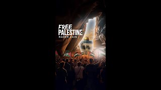 Maher Zain 🍉 Free Palestine [upl. by Matelda48]