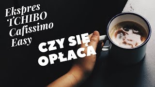 Ekspres TCHIBO Cafissimo Easy Prezentacja Czy się opłaca [upl. by Osrock]