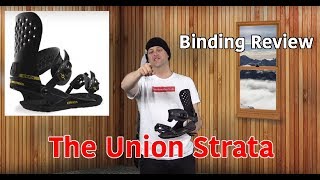 The Union Strata Snowboard Binding Review [upl. by Cantone518]