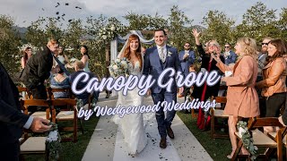 Canopy Grove Wedding by Wedgewood Weddings in Escondido [upl. by Pren482]