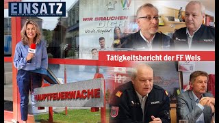 WelsReport  Tätigkeitsbericht der FF WELS [upl. by Ennayk]