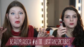 Beautyplausch 38 mit Luisa  Haul Straßbourg und viel BlaBla [upl. by Ethelred241]