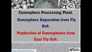 Cenosphere Processing Plant  Cenosphere Separation from Fly Ash [upl. by Prisilla954]