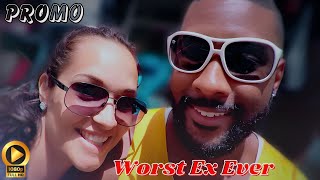 Worst Ex Ever Trailer Details information Everything You Need To Know [upl. by Godrich]