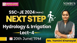 Next Step 🎯 Hydrology amp Irrigation for SSC JE 2024 Mains CE  🔴 Free Live Classes  Lect4 [upl. by Aita]