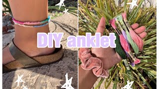 ✰ DIY anklet  EASY ✰ [upl. by Perla]