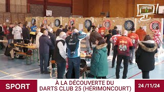 A la découverte du DARTS CLUB 25 seul club du département du Doubs de Fléchette à pointe dure [upl. by Alina]