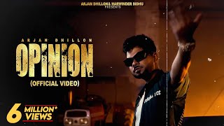 New Punjabi Songs 2024  Opinion Official Video Arjan Dhillon  Latest Punjabi Songs 2024 [upl. by Klute]