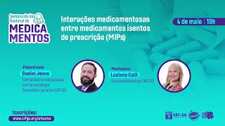 Interações medicamentosas entre medicamentos isentos de prescrição MIP [upl. by Ynned]