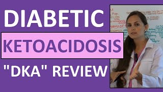 Diabetic Ketoacidosis DKA Nursing  DKA Pathophysiology Treatment Management NCLEX [upl. by Artur16]