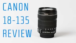 Canon 18135mm STM Lens Review – Perfect Kit Lens Upgrade [upl. by Olav566]