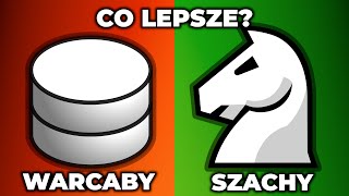 Czy SZACHY są lepsze niż WARCABY [upl. by Adina119]